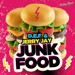 Junk Food (Festival Edit)