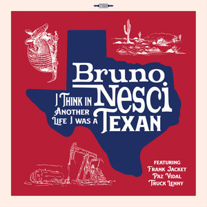 I think in another life I was a texan