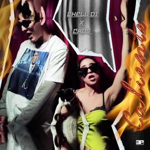 Caliente (feat. Chell Di) (Explicit)