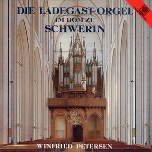 Die Ladegast-Orgel im Dom zu Schwerin - Orgelmesse - Kyrie - Gloria