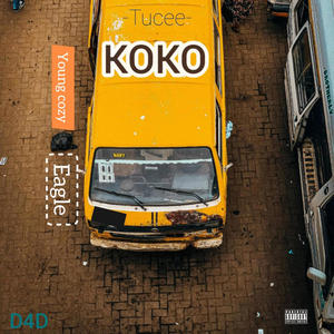KOKO (feat. Eagle & Young cozy) (Explicit)