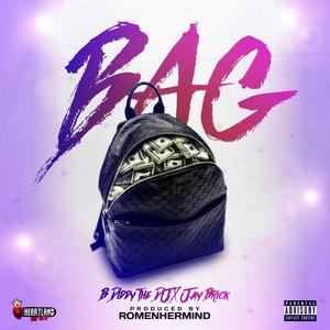 BAG (feat. JAY BRICK & ROMENHERMIND) (Explicit)