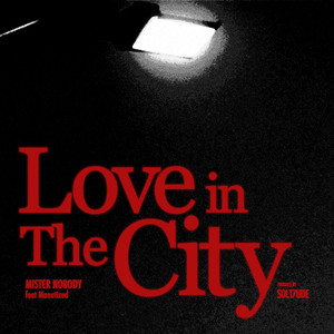 Love In The City