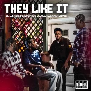 They Like It (Explicit)