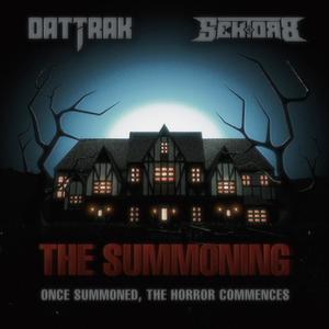 The Summoning (Explicit)