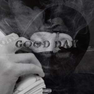 Good Day 2 (LAHCAMO Remix) [Explicit]