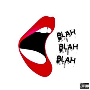 blah blah blah (Explicit)