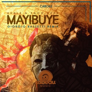 Mayibuye (Giorgio Bassetti Remix)