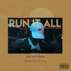 Run It All (Explicit)