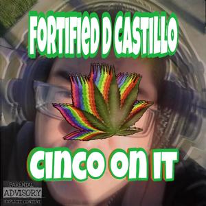 Cinco on it (Explicit)