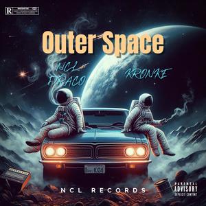 OuterSpace (feat. kronke) [Explicit]