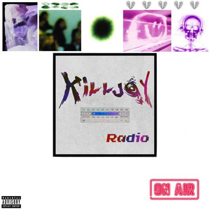 KILLJOY RADIO (Explicit)