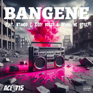 Bangene (Explicit)