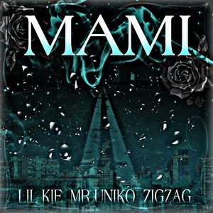 Ma Mi (feat. Zig Zag & Mr Uniko)