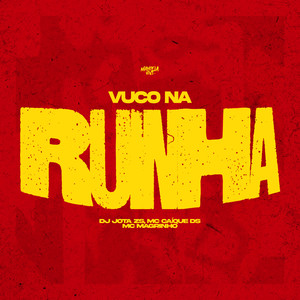 Vuco na Ruinha (Explicit)