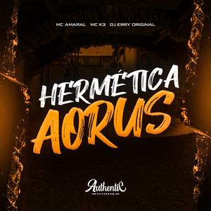 Hermética Aorus (Explicit)