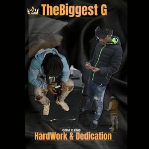 HardWork & Dedication (Explicit)
