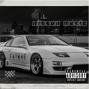 Fat Mac - Nissan Music (feat. The Standouts) (Explicit)
