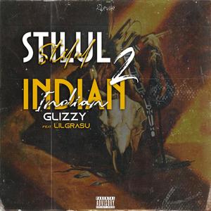 STILUL INDIAN 2 (feat. LILGRASU) [Explicit]