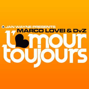 L'amour Toujours (Jan Wayne vs. DJ Gollum Remix Edit)