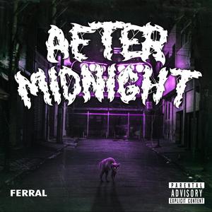 After Midnight (Explicit)