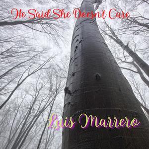 He Said She Doesn't Care