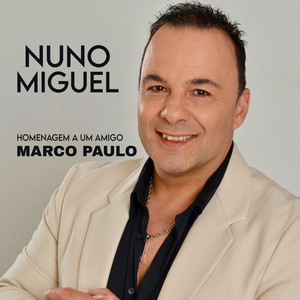 Homenagem A Um Amigo (Marco Paulo)