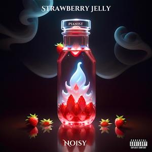 Strawberry Jelly (Explicit)