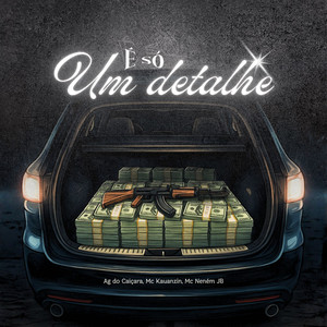 É só um detalhe (Explicit)