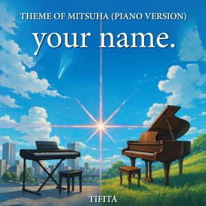 Theme of Mitsuha