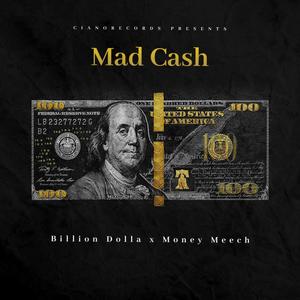 Mad Cash (feat. Money Meech) (Explicit)