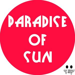 Paradise of Sun(feat. LEAF)