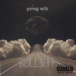 bullshit (Explicit)