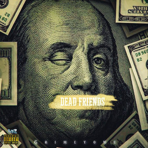 Dead Friends (Explicit)