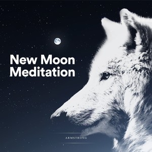 New Moon Meditation