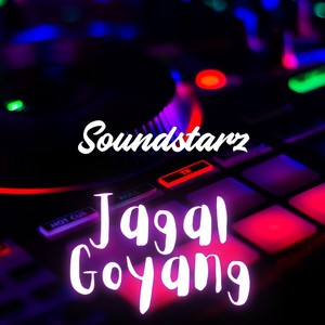 Jagal Goyang (Explicit)