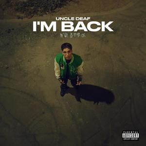 I'm back (Explicit)