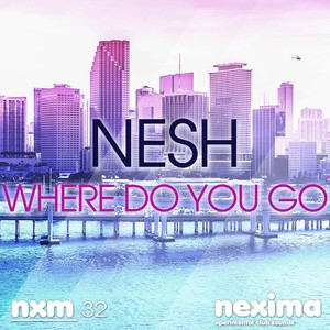 Where Do You Go (Original Mix)