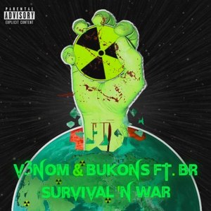 Survival 'n' War (Explicit)