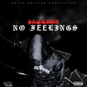 No Feelings (Explicit)