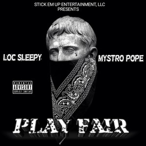 Play Fair (Explicit)