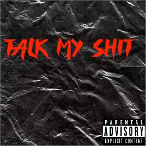 Talk My **** (feat. Hou1up & CBG Jo$h) [Explicit]