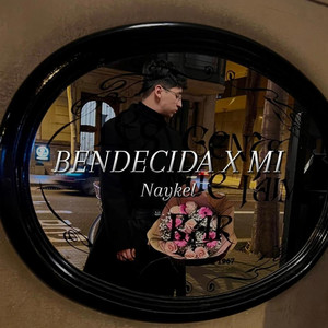 Bendecida x mi (Explicit)