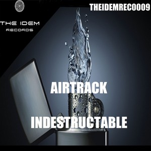 Indestructable