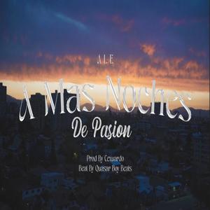 A Más Noches De Pasión (feat. ceXuardo)