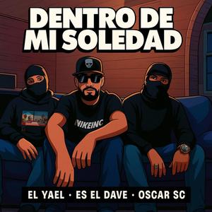 Dentro de mi soledad