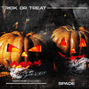 Trick or Treat (Explicit)