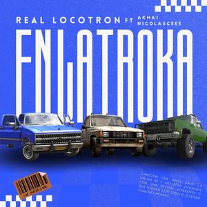 En La Troka (feat. Akhai, Nicolasc & VERSATIL) (Explicit)