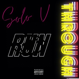 Run Through-SoloV (Explicit)