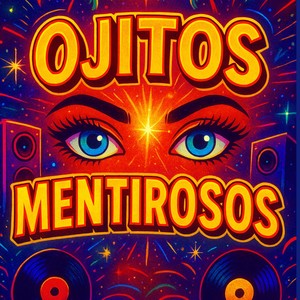 Ojitos Mentirosos